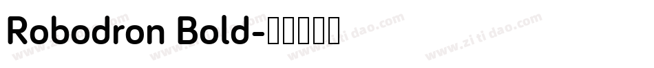 Robodron Bold字体转换
